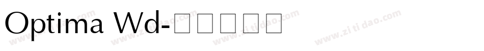 Optima Wd字体转换